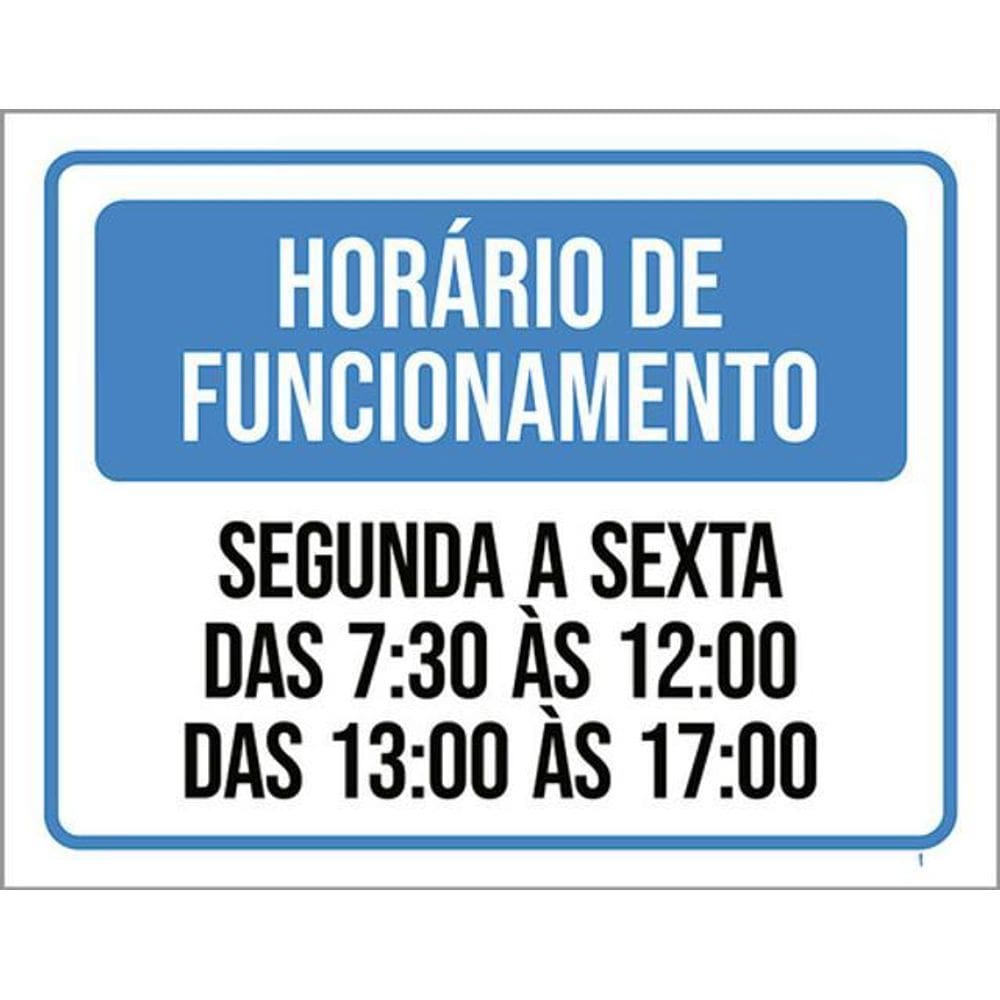 Kit 10 Placa Horário Funcionamento Segunda Sexta 7 A 1236X46