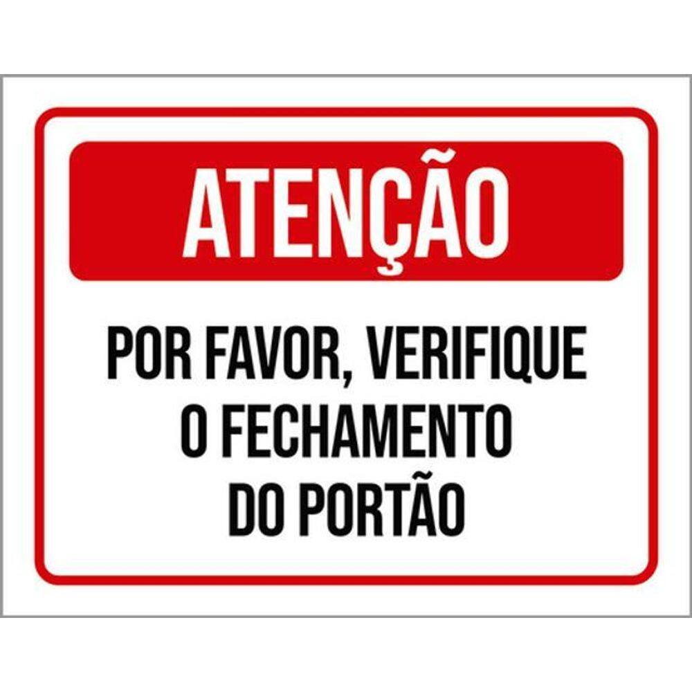 Kit 10 Placas Atenção Verifique Fechamento Do Portão 36X46