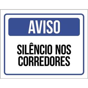 Kit 10 Placas Aviso Silêncios Nos Corredores Azul 36X46