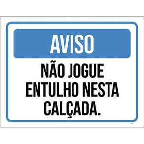 Kit 10 Placa Jogue Entulho Nesta Calçada Azul 36X46
