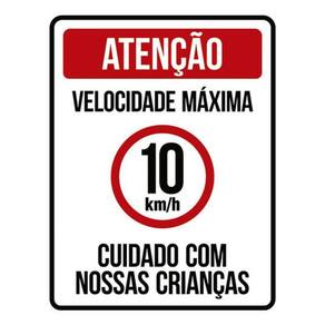 Kit 10 Placas Velocidade Máxima 10Km Crianças 36X46