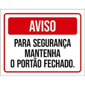 Kit 10 Placas Aviso Segurança Mantenha Vermelho Portão 36X46