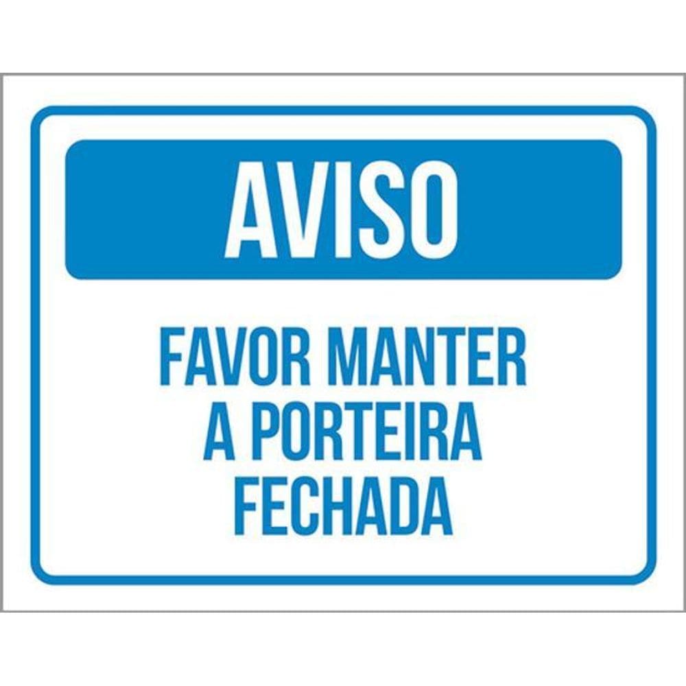 Kit 10 Placas Aviso Favor Manter Porteira Fechada 36X46