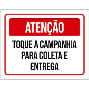 Kit 10 Placas Toque Campanhia Coleta Entrega 36X46