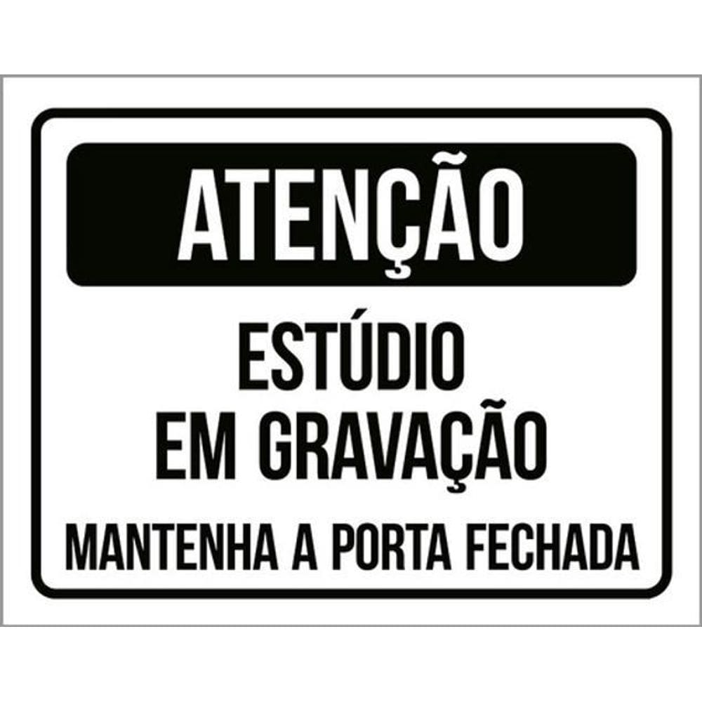 Kit 10 Placa Estúdio Gravação Mantenha Porta Fechada 36X46