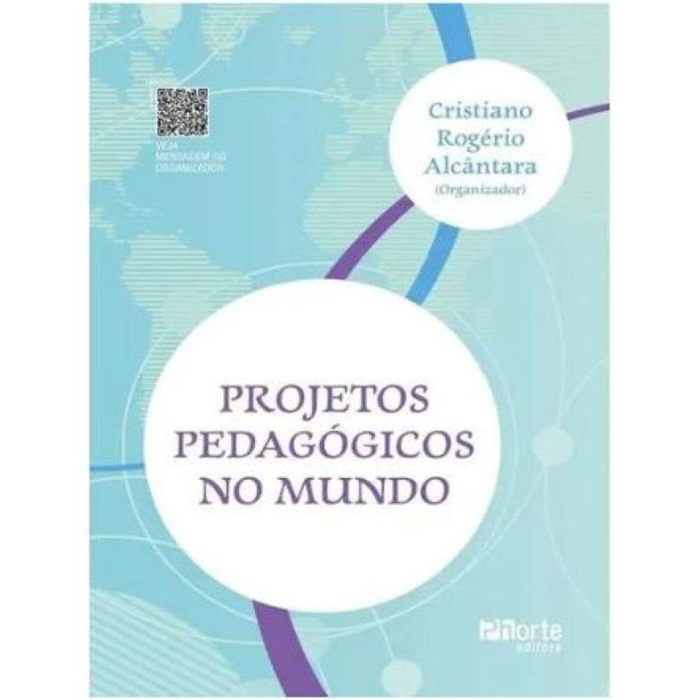 Projetos Pedagógicos No Mundo