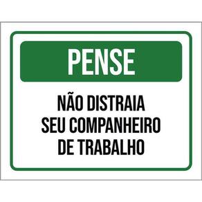 Kit 3 Placas Pense Não Distraia Companheiro Trabalho 36X46