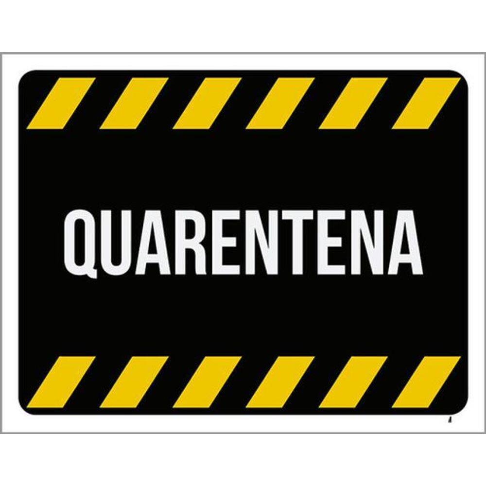 Kit 10 Placas Quarentena 36X46