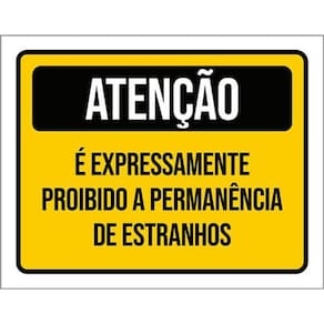 Kit 3 Placa Expressamente Permanência Estranhos 36X46