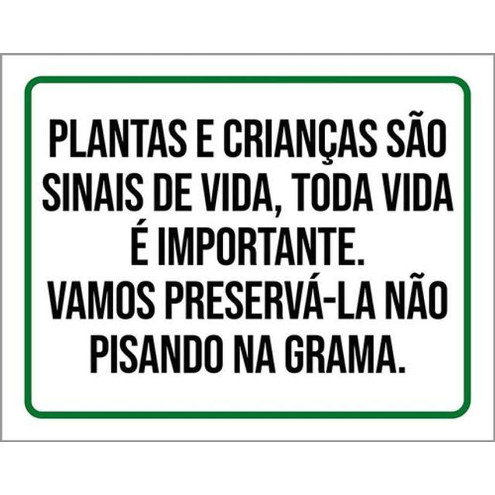 Kit 3 Placa Plantas Crianças Sinais Preservá-La Grama 36X46