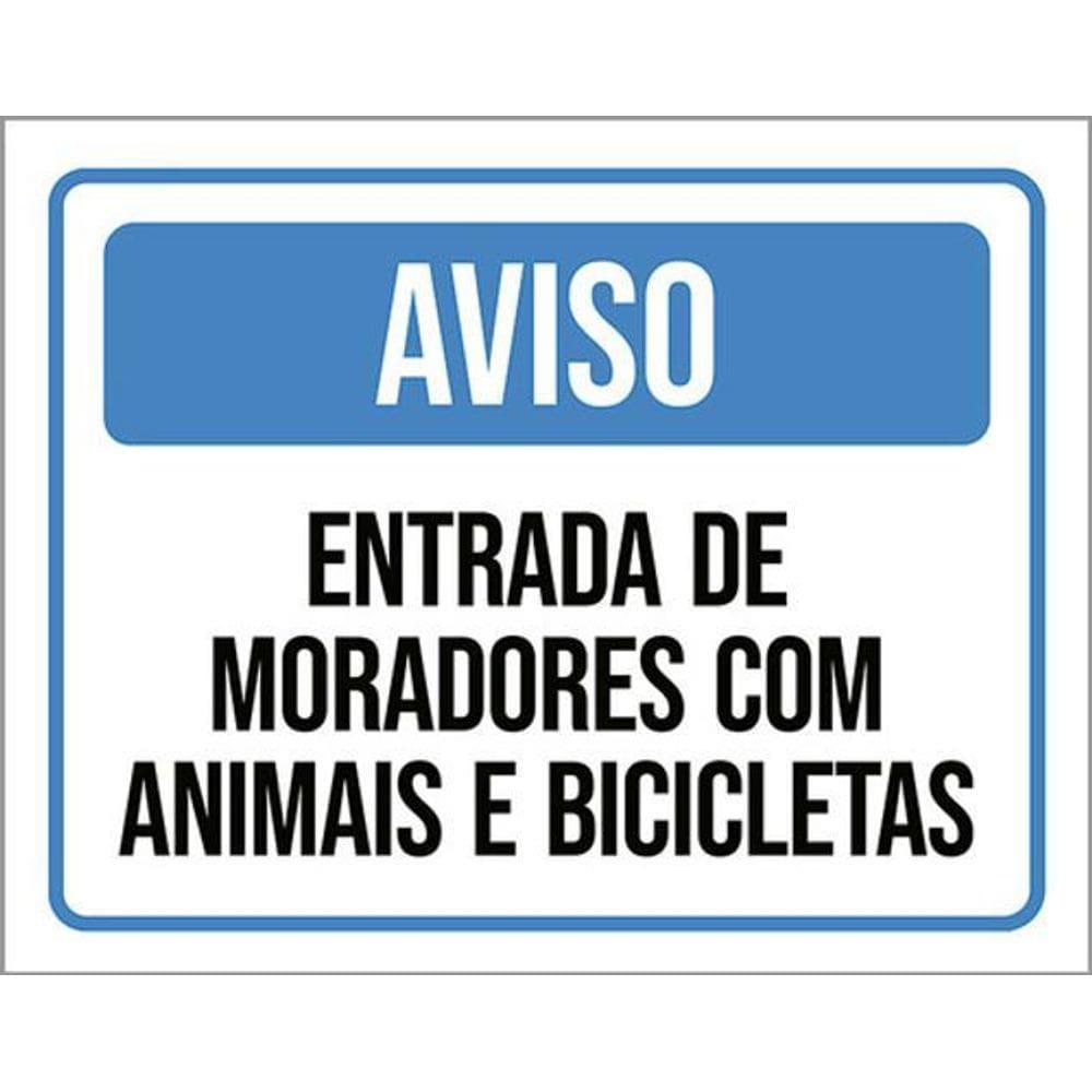 Kit 3 Placa Entrada Moradores Animais Bicicletas 36X46