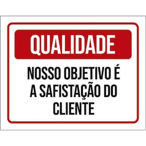 Kit 3 Placa Qualidanosso Objetivo Satisfação Cliente 36X46