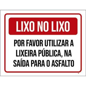 Kit 3 Placa Lixo Favor Lixeira Pública Asfalto 36X46