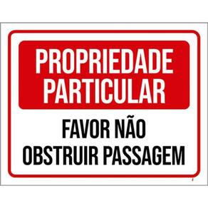 Kit 3 Placa Proprieda Particular Não Obstruir Passagem 36X46