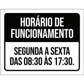 Kit 3 Placa Preta Horário Funcionamento Segunda Sexta 36X46