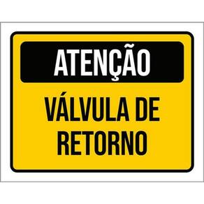 Kit 3 Placas De Atenção Válvula De Retorno 36X46