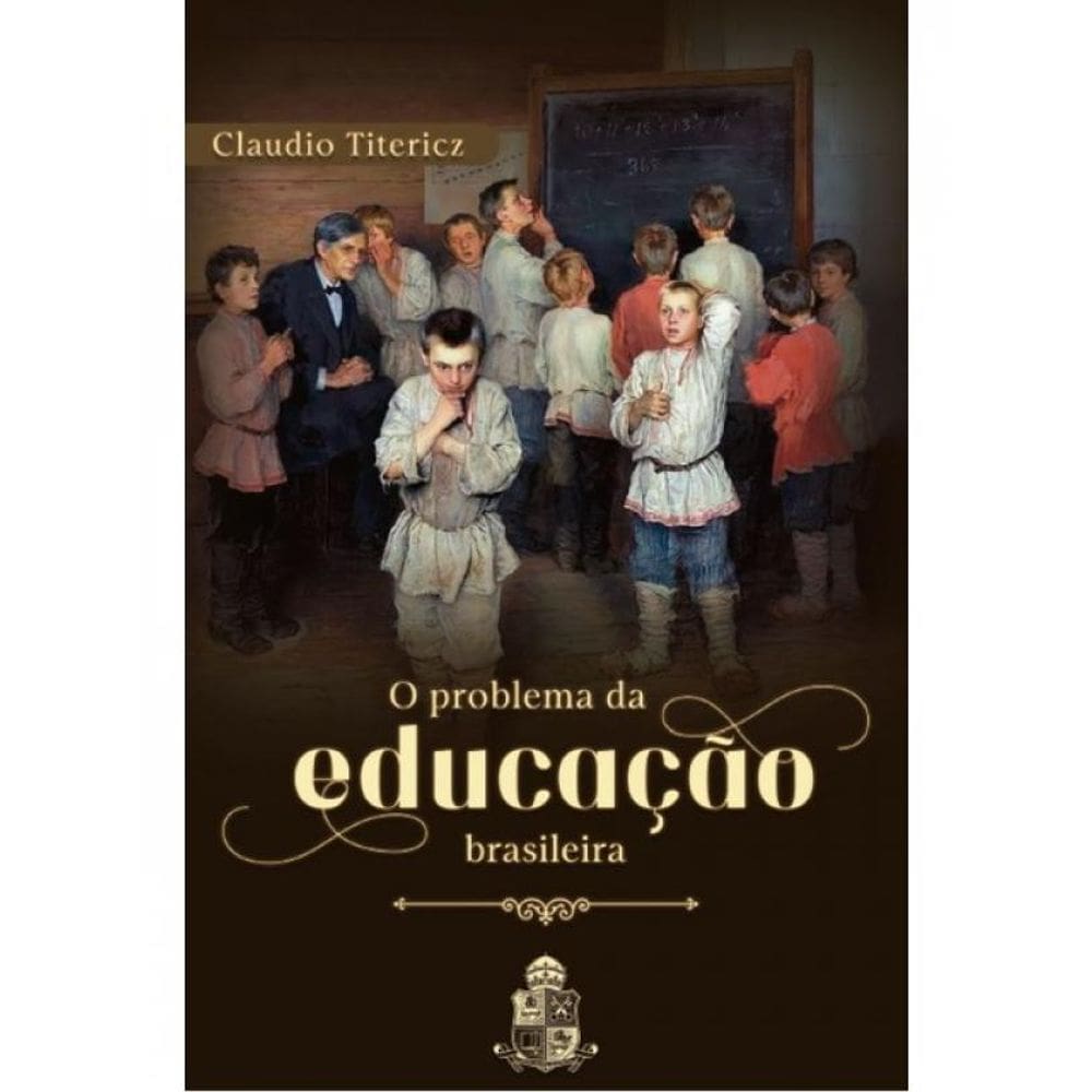 O Problema Da Educação Brasileira