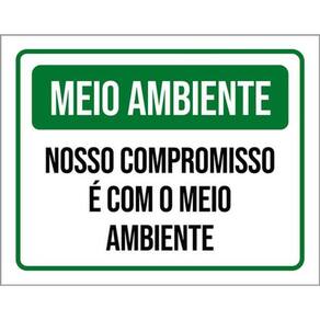 Kit 3 Placa Meio Ambiente Compromisso Meio Ambiente 36X46