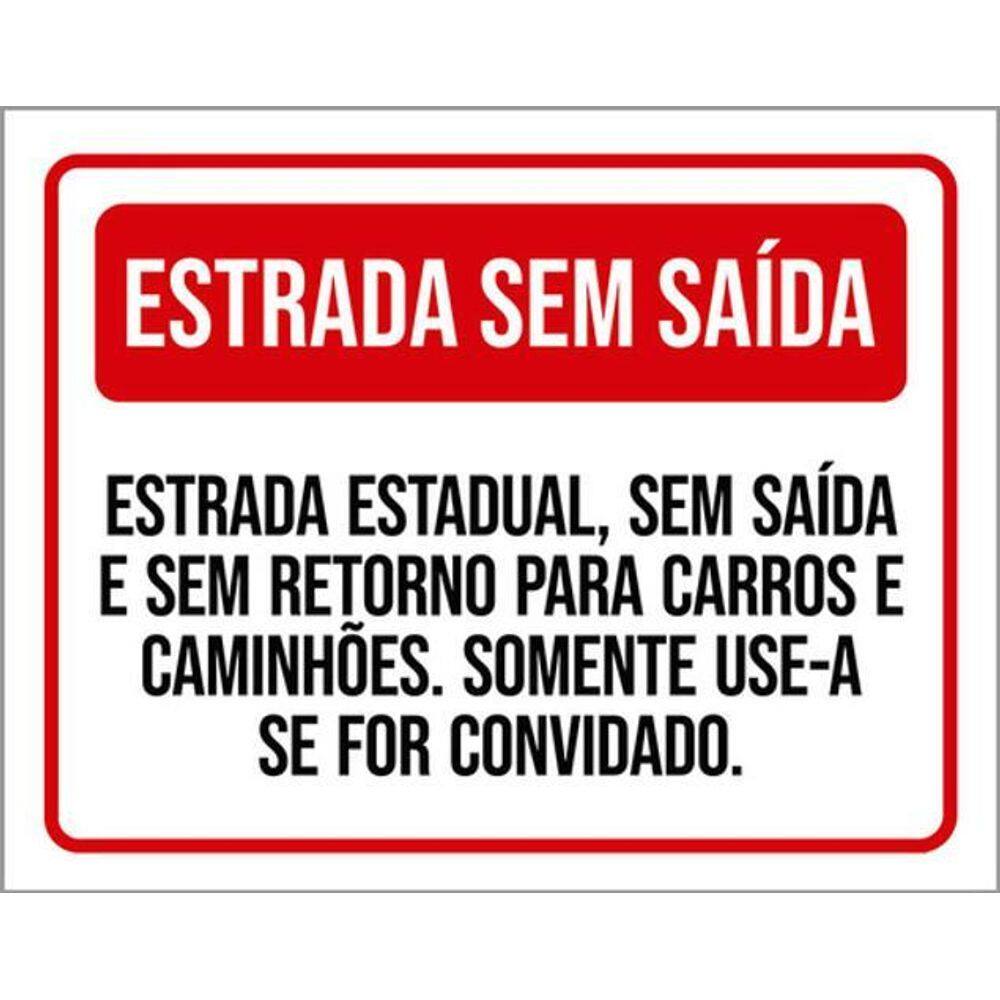 Kit 10 Placas Estrada Sem Saída 36X46