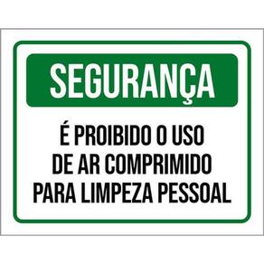 Kit 3 Placa Seguranç Proibido Comprimido Pessoal 36X46