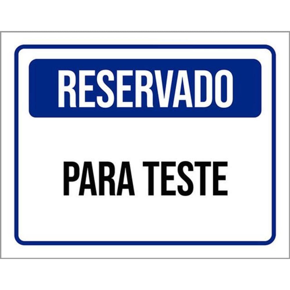 Kit 5 Placas De Reservado Para Teste 36X46