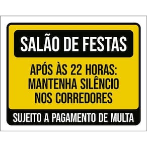 Kit 5 Placas Salão Festas Após 22H Mantenha Silêncio 36X46