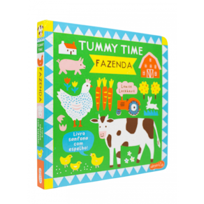 Tummy Time: Fazenda – Um livro ilustrado, sanfonado e com espelho para bebês