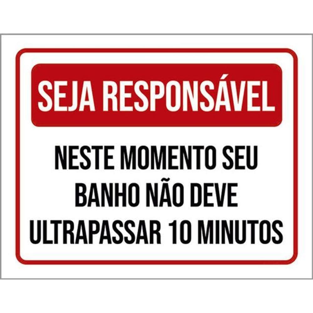Kit 3 Placas Seja Responsável Momento Banho 10 Minutos 36X46
