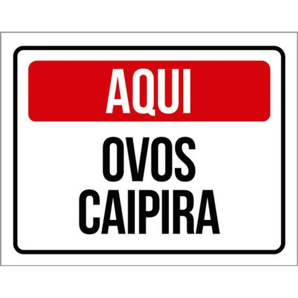 Kit 3 Placas Aqui Ovos Caipira 36X46