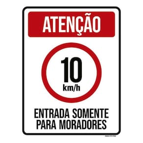 Kit 3 Placas 10Km Entrada Somente Moradores 36X46