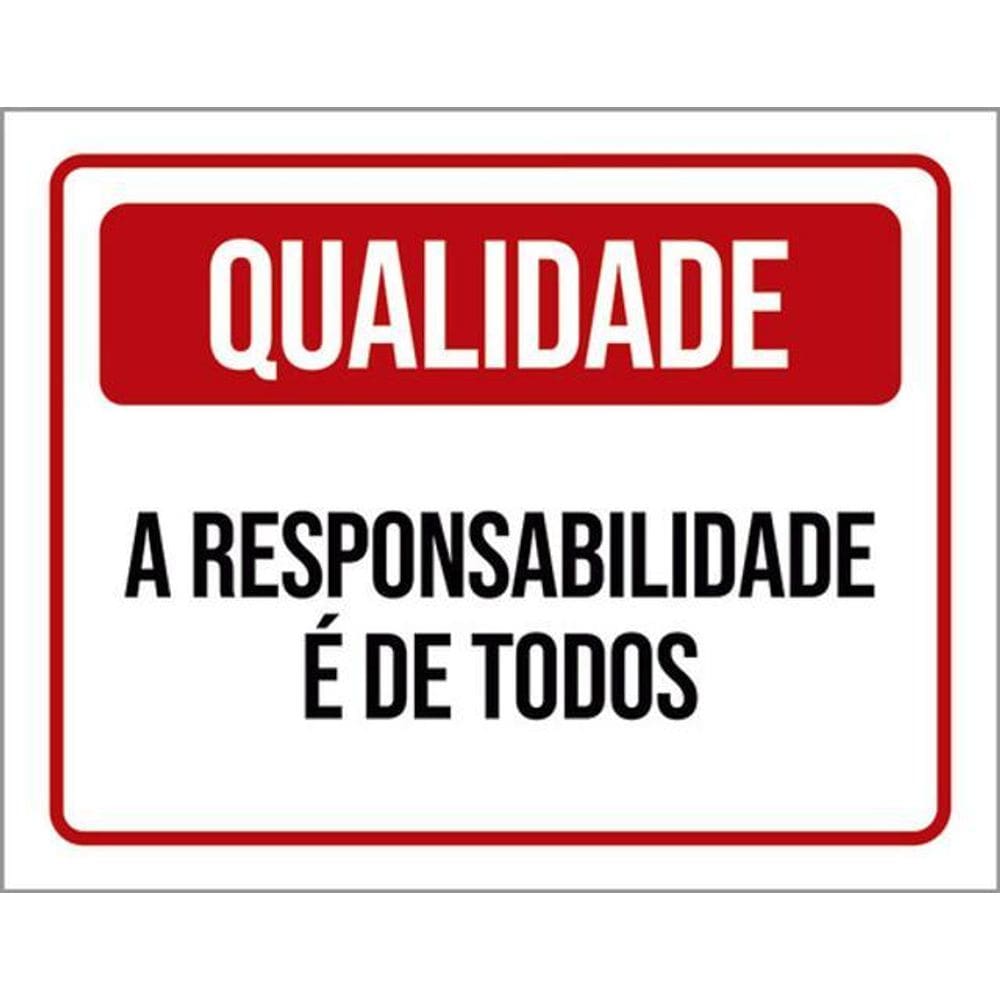 Kit 3 Placas Qualidad Responsabilidade Todos 36X46