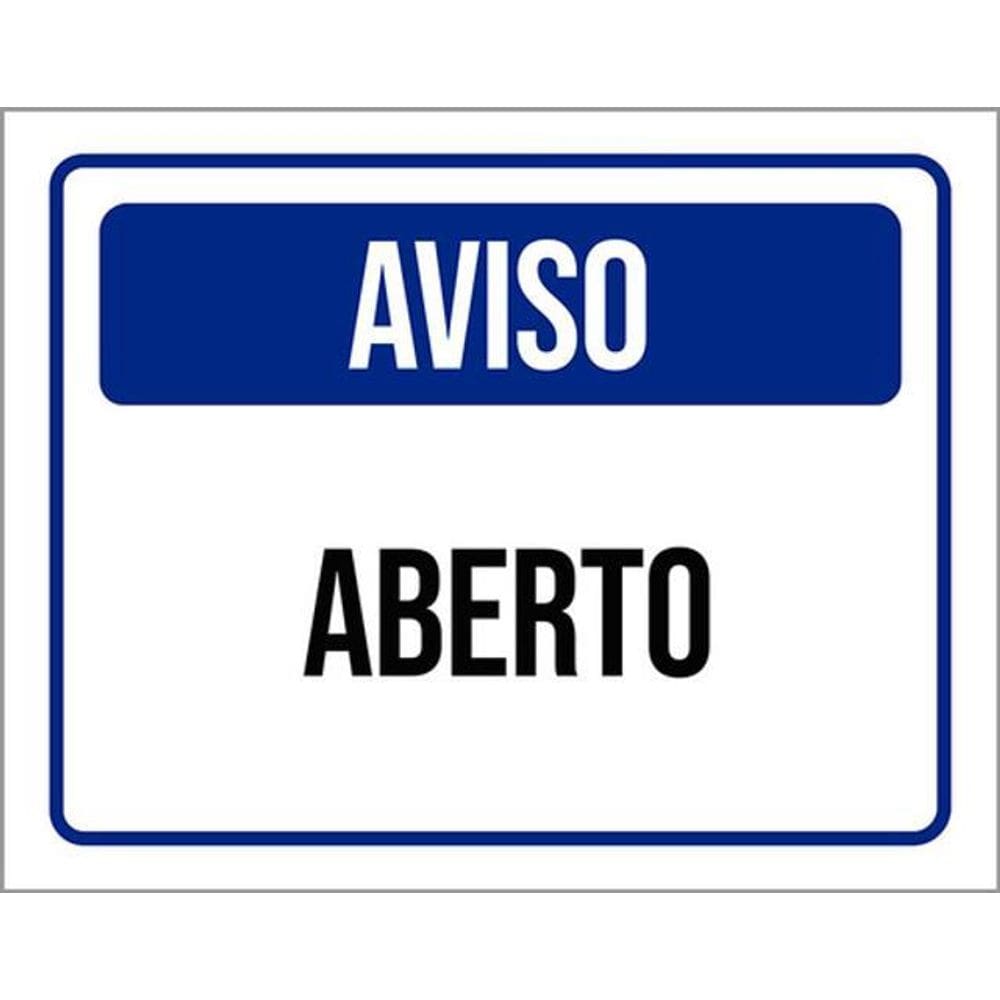 Kit 3 Placas De Aviso Aberto 36X46