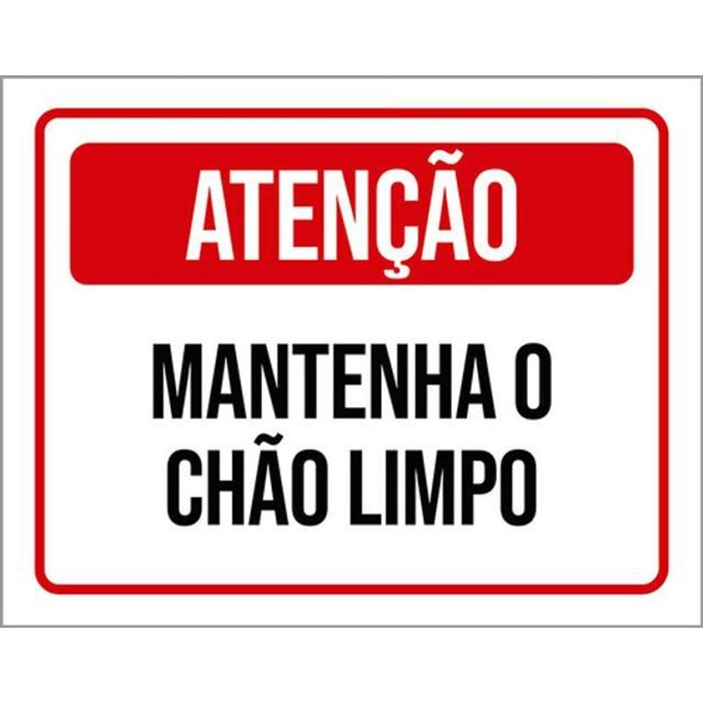 Kit 3 Placas De Atenção Matenha Chão Limpo 36X46