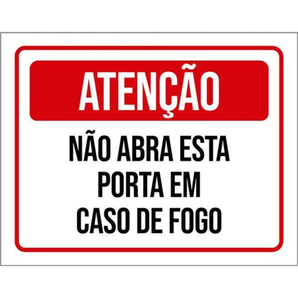 Kit 3 Placas De Atenção Não Abra Esta Porta 36X46