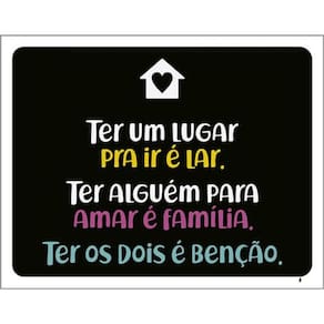 Kit 3 Placas Ter Lugar Ir Lar Amar Família 36X46
