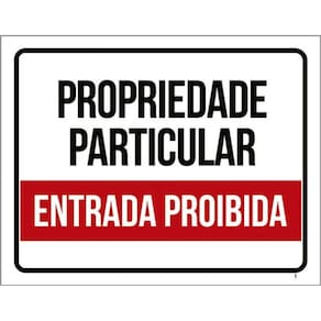 Kit 3 Placas Propriedade Particular Proibida 36X46