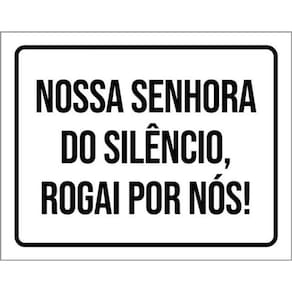 Kit 3 Placas Nossa Senhora Do Silêncio 36X46
