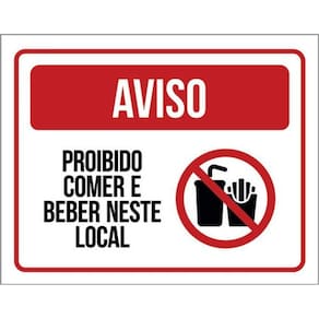 Kit 10 Placas Aviso Proibido Comer Beber Neste Local 36X46