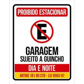 Kit 10 Placas Proibido Estacionar Guincho Dia Noite 36X46