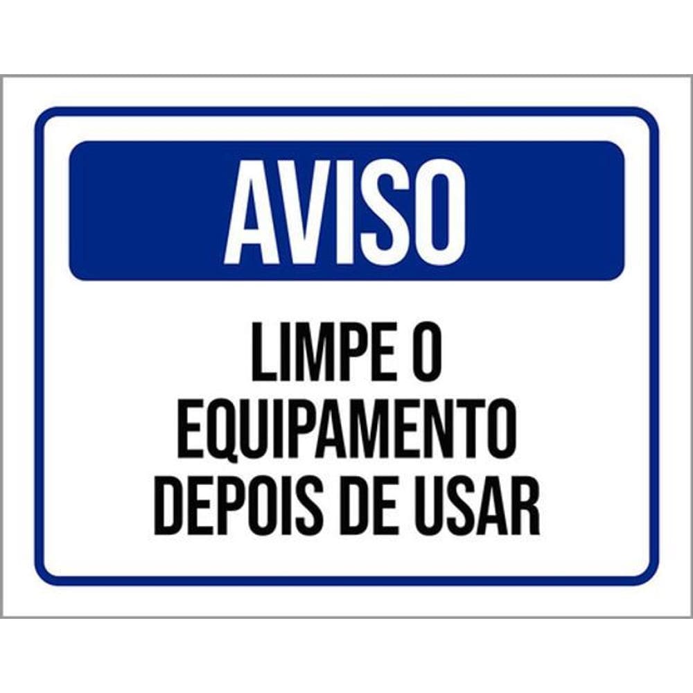 Kit 3 Placas Aviso Limpe Equipamento Antes Usar 36X46