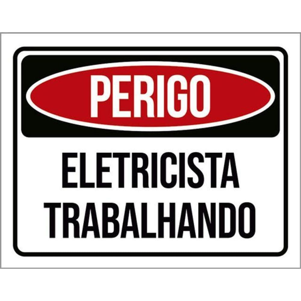 Kit 3 Placas Perigo Eletricista Trabalhando 36X46