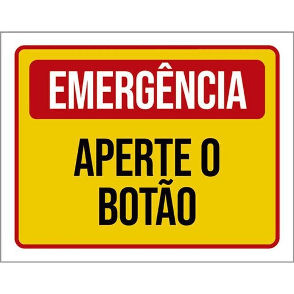 Kit 5 Placas Emergência Aperte Botão 36X46