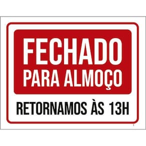 Kit 5 Placas Fechado Para Almoço Retornamos 13H 36X46