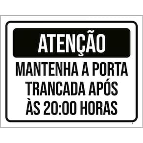 Kit 5 Placas Atenção Mantenha Porta Trancada Após 20H 36X46
