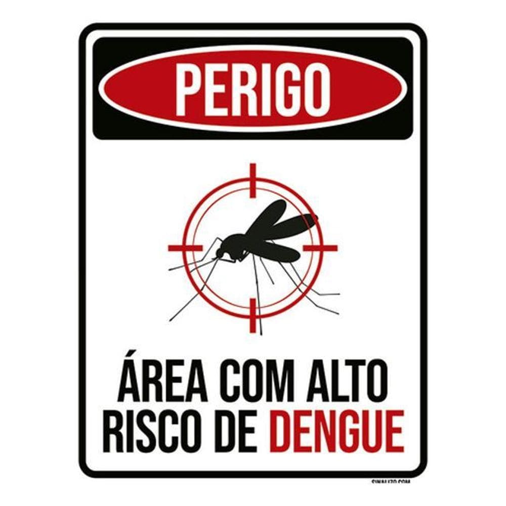 Kit 5 Placas Perigo Área Alto Risco Dengue 36X46