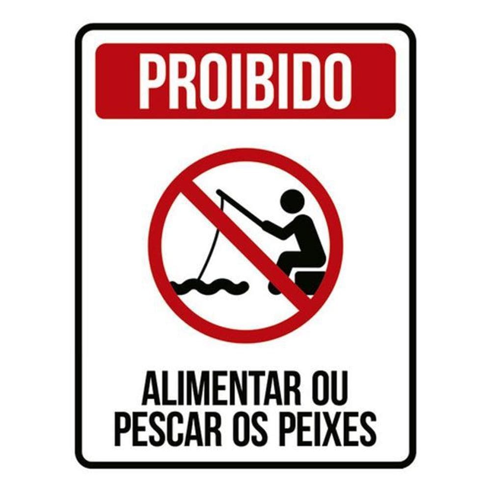 Kit 5 Placas Proibido Alimenter Pescar Peixes 36X46
