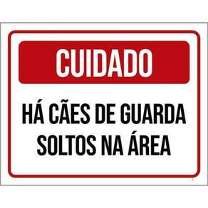 Kit 10 Placas Cuidado Cães Guarda Soltos 36X46
