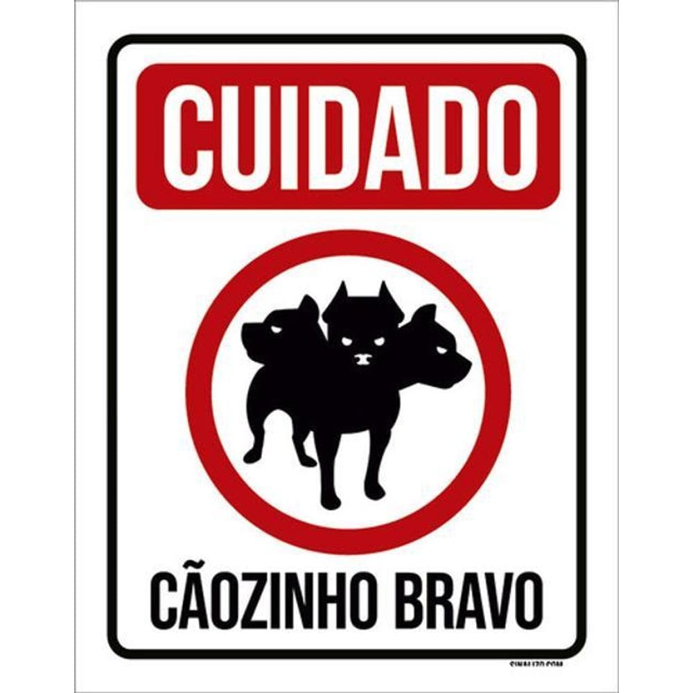 Kit 3 Placas Cuidado Cãozinho 3 Cabeças Bravo 36X46