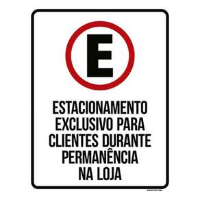 Kit 5 Placas Estacionamento Exclusivo Clientes Na Loja 36X46