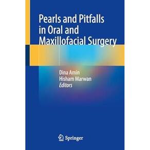 Pearls And Pitfalls In Oral And Maxillofacial Surgery